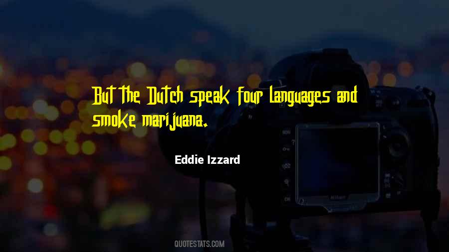 Eddie Izzard Quotes #144342