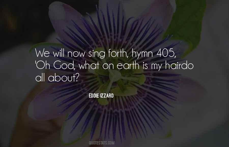 Eddie Izzard Quotes #1600575