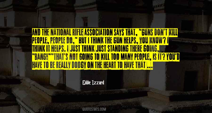 Eddie Izzard Quotes #1855636