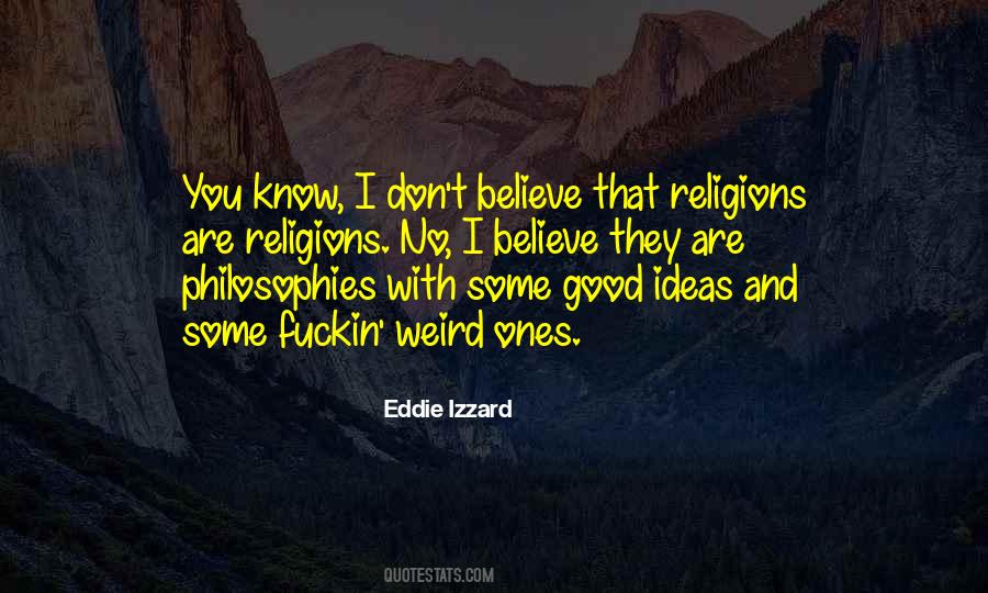 Eddie Izzard Quotes #266384