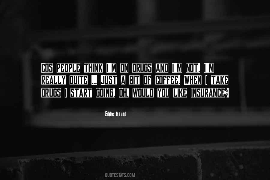 Eddie Izzard Quotes #352295