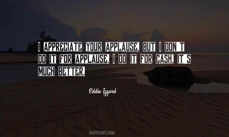 Eddie Izzard Quotes #473917