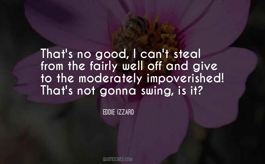 Eddie Izzard Quotes #573473