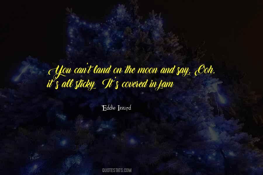 Eddie Izzard Quotes #746516
