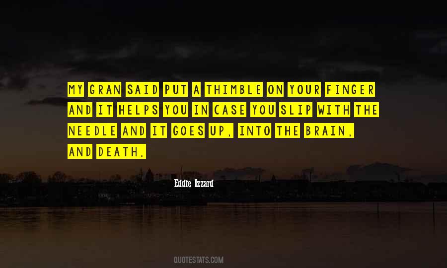 Eddie Izzard Quotes #907276