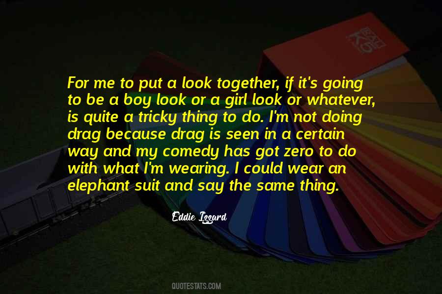 Eddie Izzard Quotes #909384