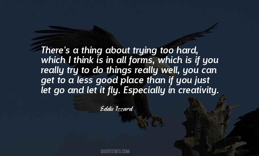 Eddie Izzard Quotes #986477