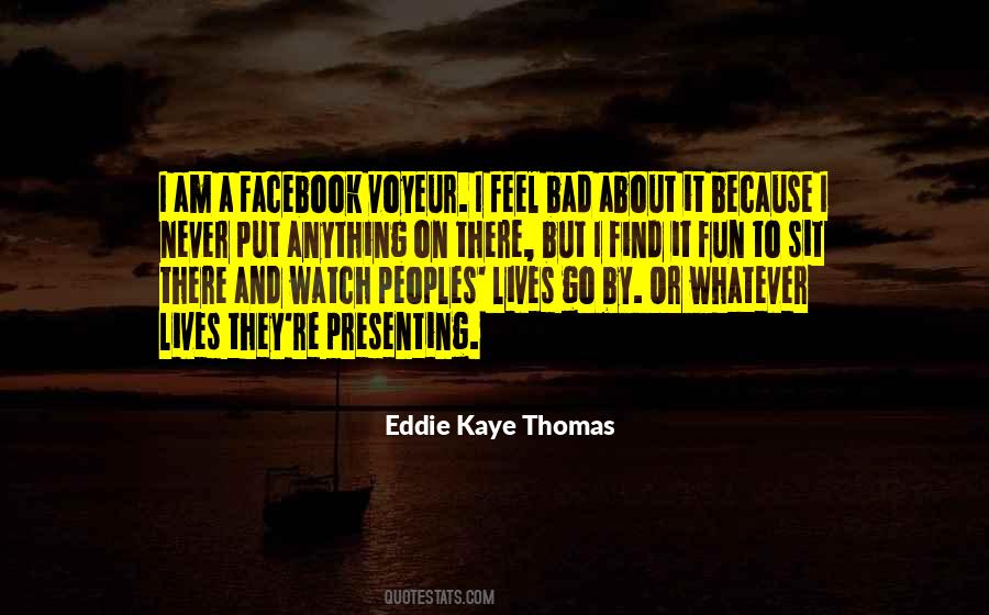 Eddie Kaye Thomas Quotes #1542579