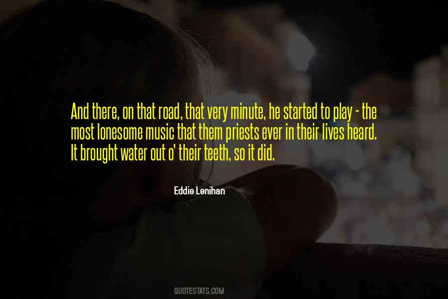 Eddie Lenihan Quotes #916872