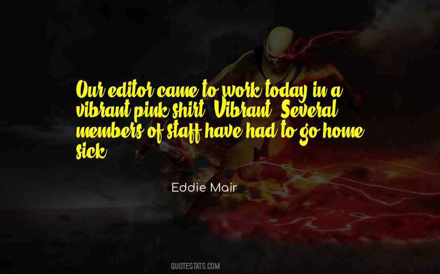 Eddie Mair Quotes #452101