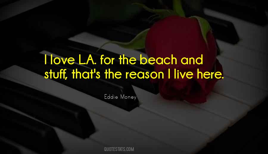 Eddie Money Quotes #591838