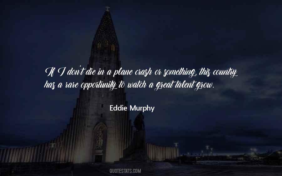 Eddie Murphy Quotes #682381