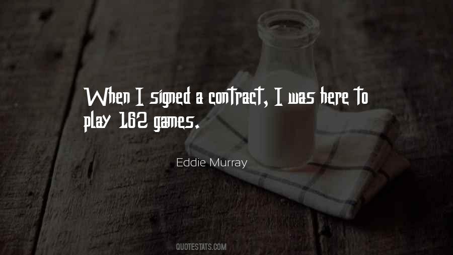 Eddie Murray Quotes #1714070
