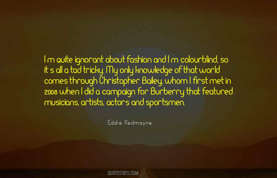 Eddie Redmayne Quotes #981455