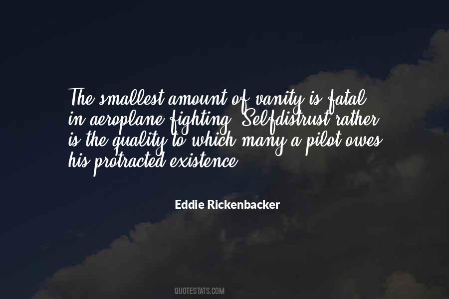 Eddie Rickenbacker Quotes #167898