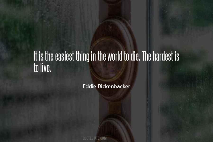 Eddie Rickenbacker Quotes #217846