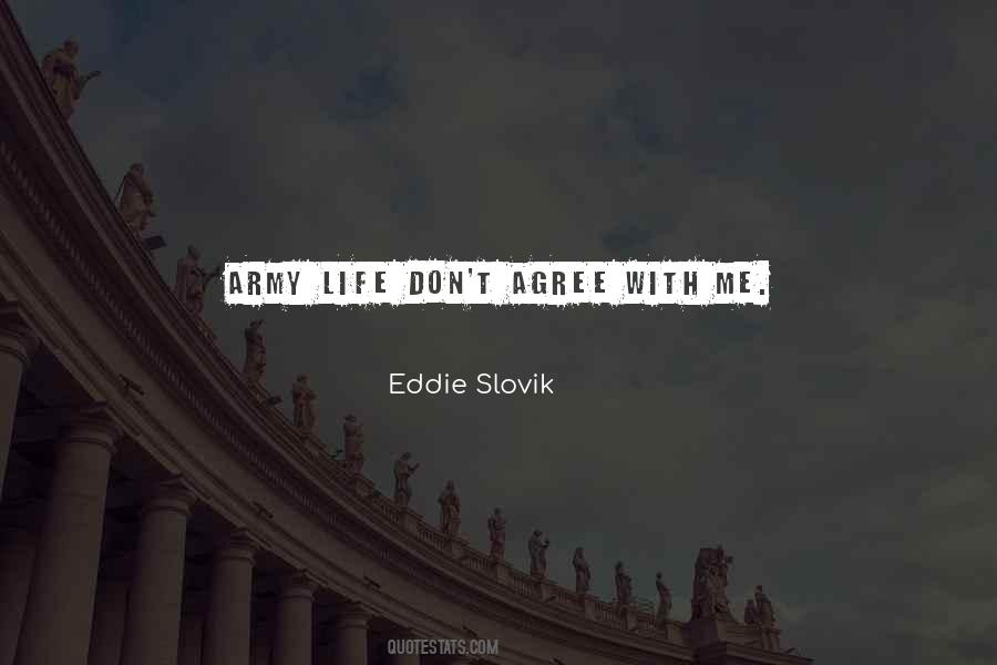 Eddie Slovik Quotes #966965