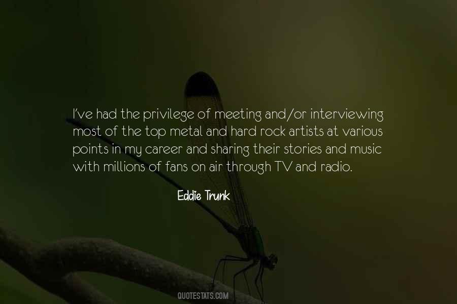 Eddie Trunk Quotes #1059894