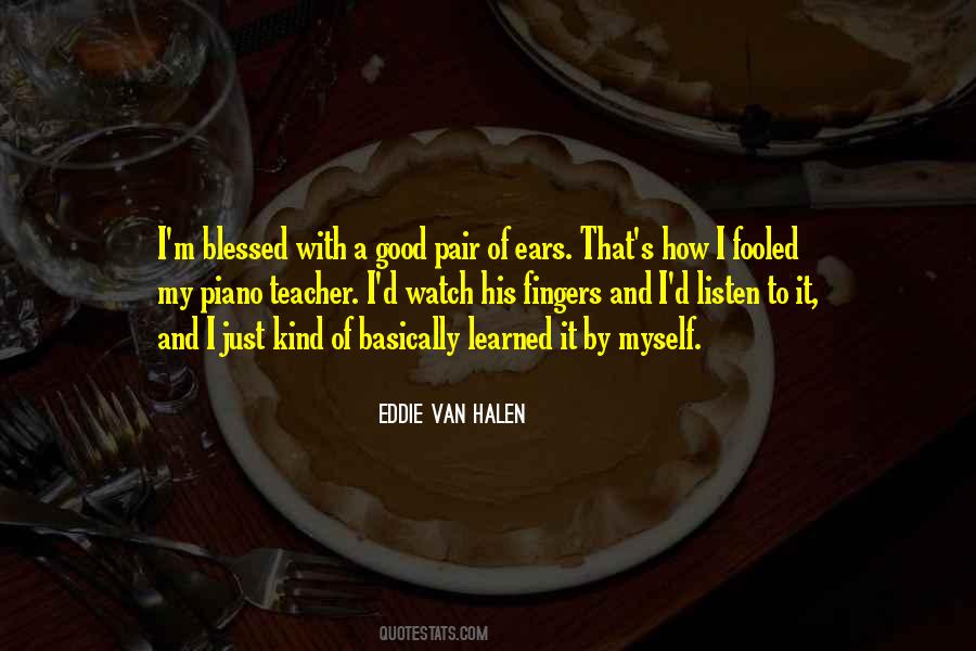 Eddie Van Halen Quotes #1296424