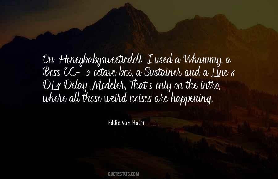 Eddie Van Halen Quotes #1749357