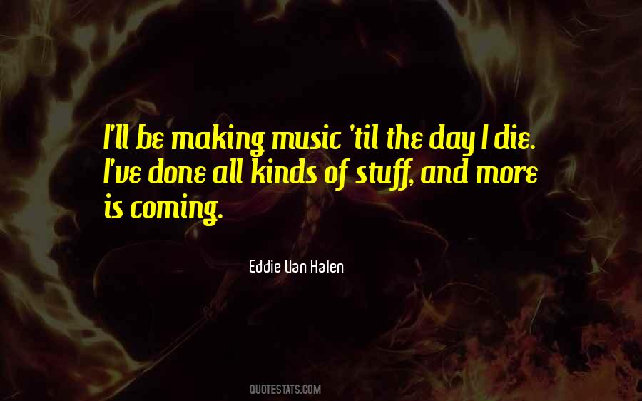 Eddie Van Halen Quotes #276964