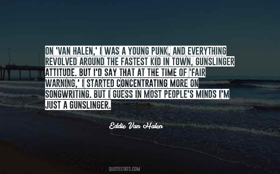 Eddie Van Halen Quotes #463377