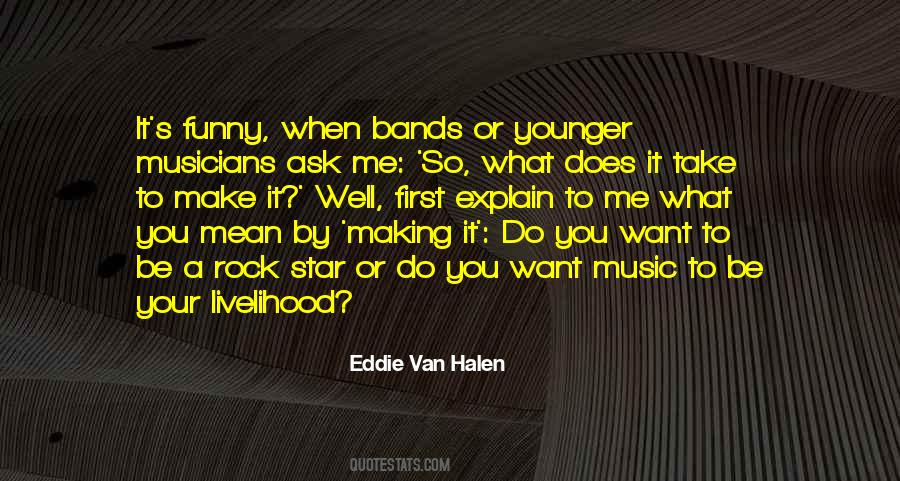 Eddie Van Halen Quotes #488630