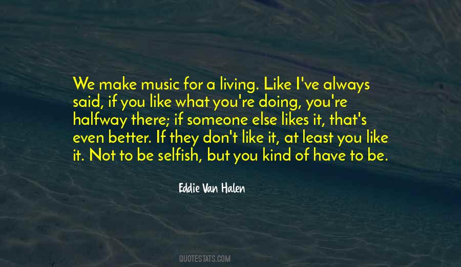 Eddie Van Halen Quotes #814856