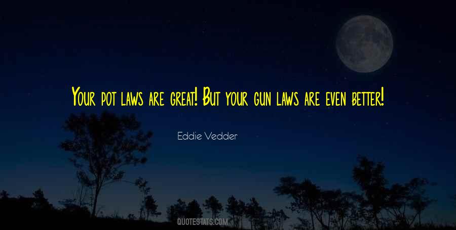 Eddie Vedder Quotes #1014939