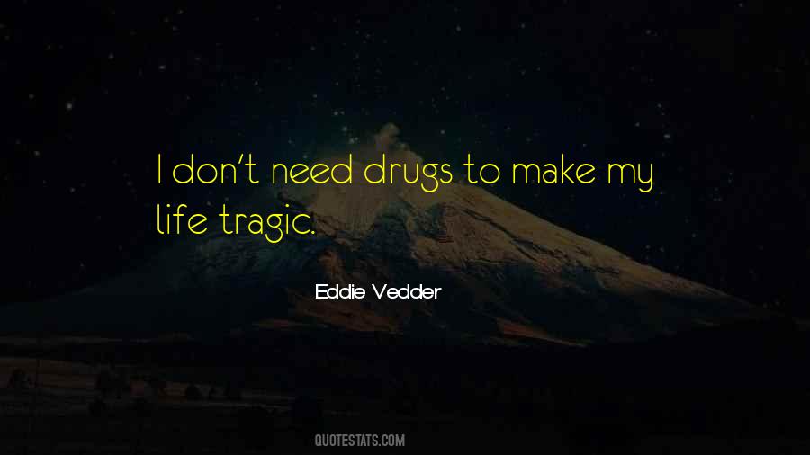 Eddie Vedder Quotes #1155713