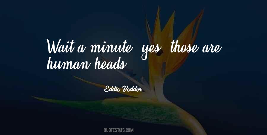Eddie Vedder Quotes #1265004