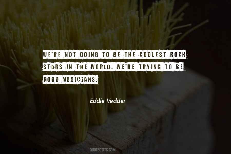 Eddie Vedder Quotes #132948