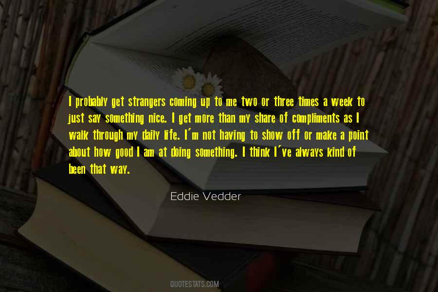 Eddie Vedder Quotes #1398611