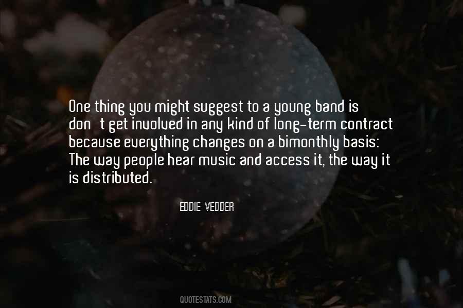 Eddie Vedder Quotes #1522848