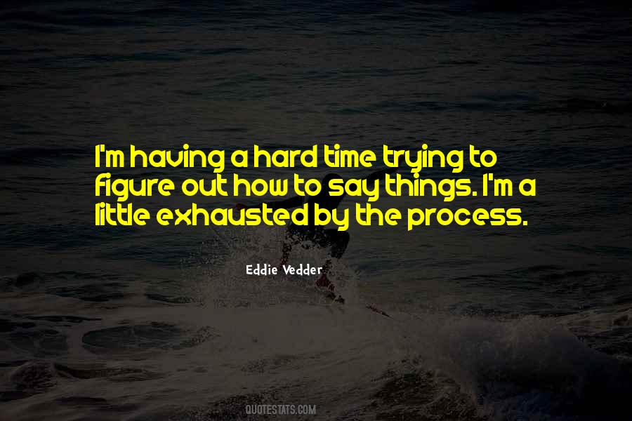 Eddie Vedder Quotes #1807693