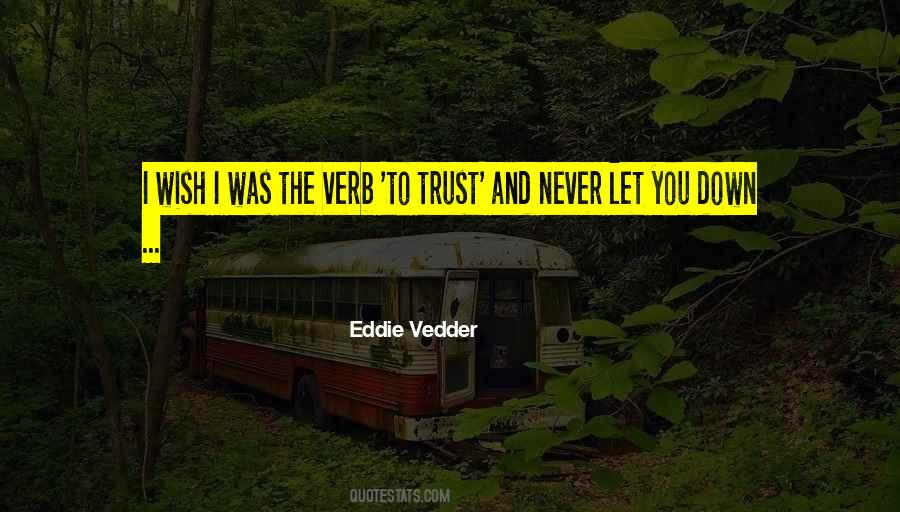 Eddie Vedder Quotes #201875