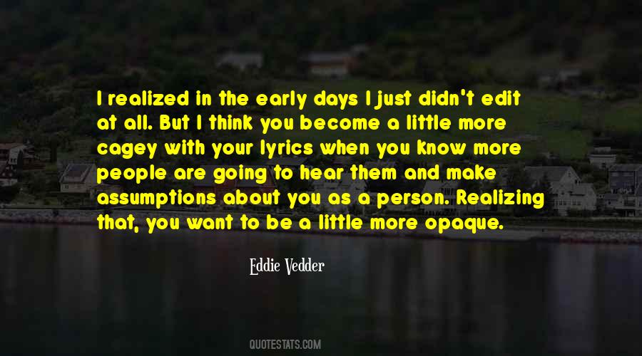 Eddie Vedder Quotes #316375