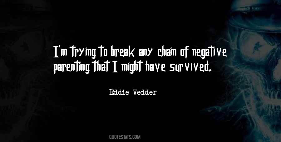 Eddie Vedder Quotes #541098