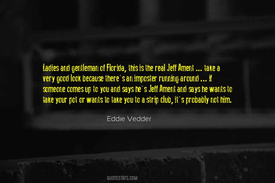 Eddie Vedder Quotes #942821