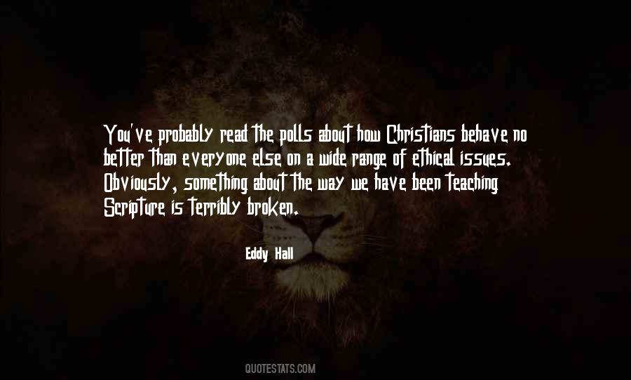 Eddy Hall Quotes #1413207