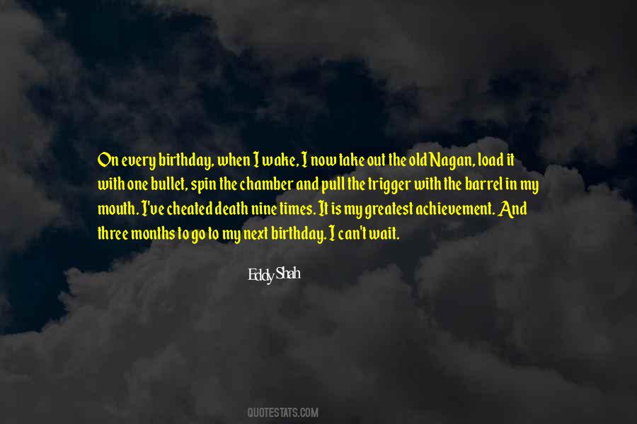 Eddy Shah Quotes #1655865