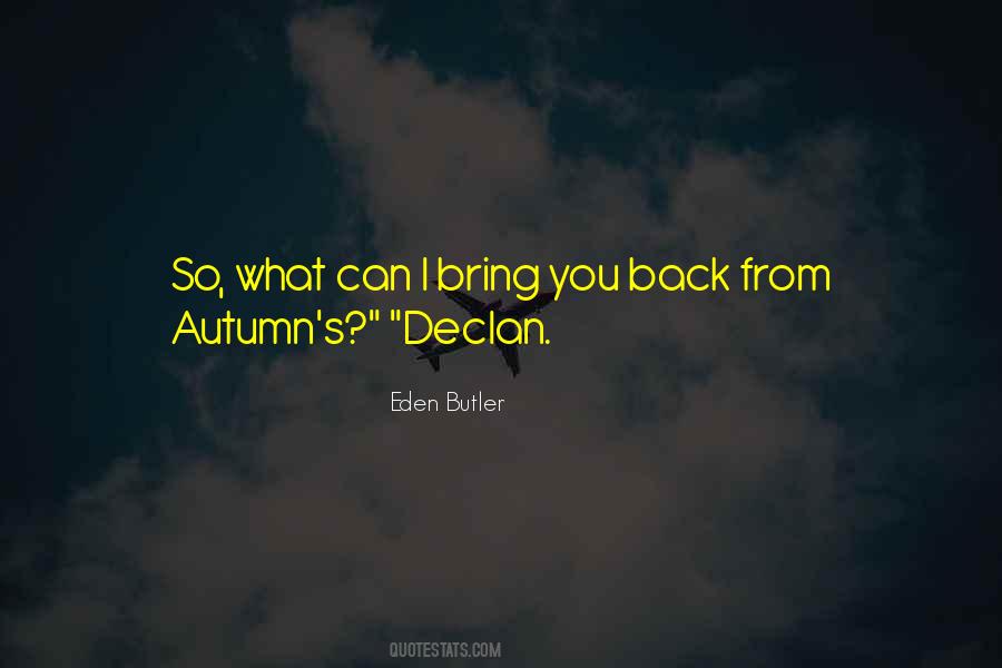 Eden Butler Quotes #96917