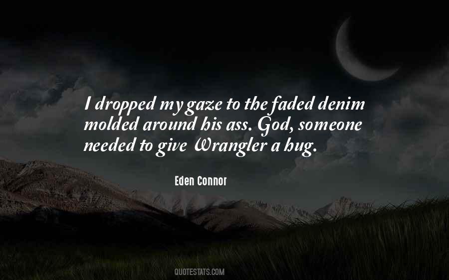 Eden Connor Quotes #1609423