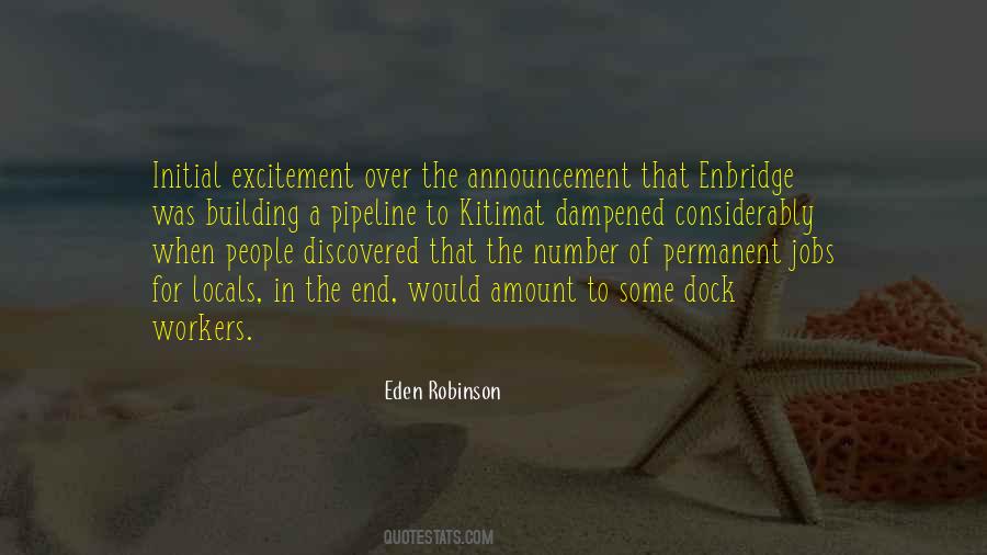 Eden Robinson Quotes #1607755