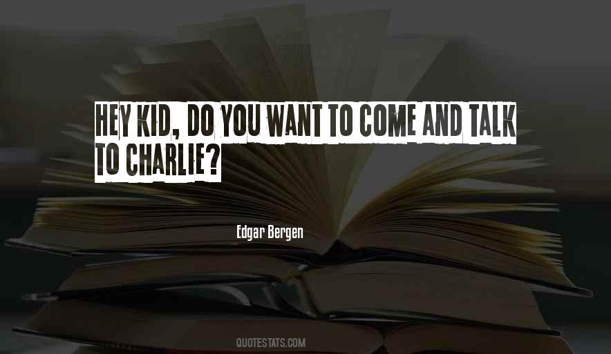 Edgar Bergen Quotes #1170944