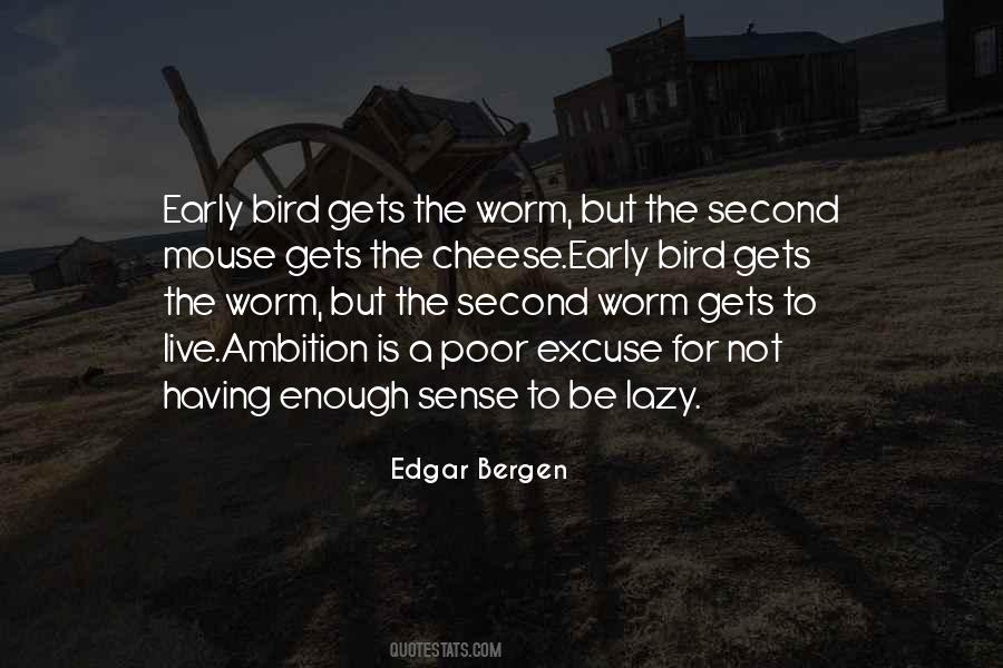 Edgar Bergen Quotes #1301348