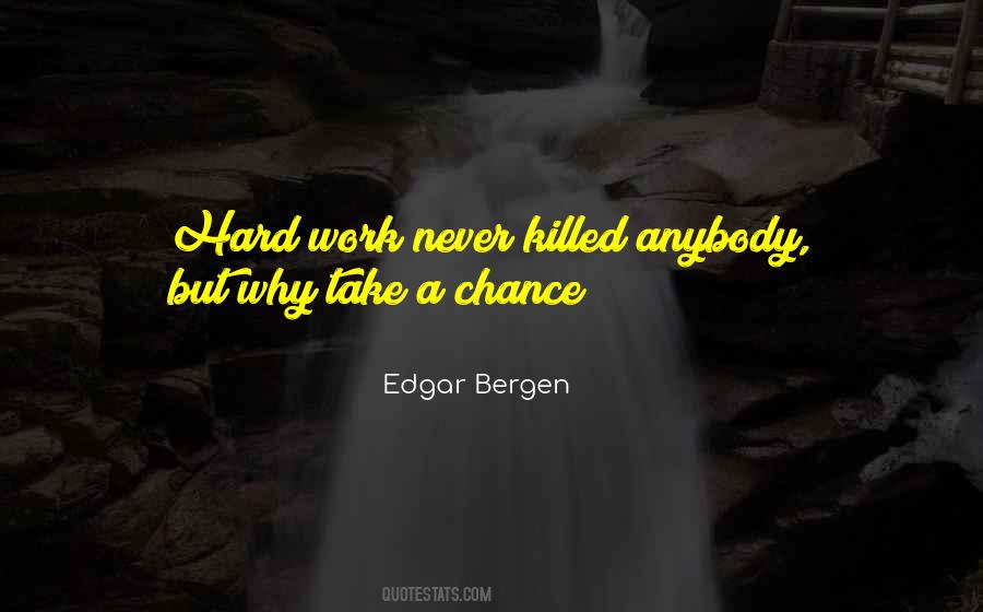 Edgar Bergen Quotes #1391719