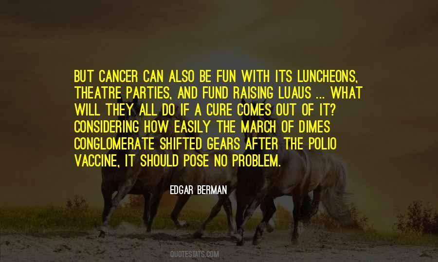 Edgar Berman Quotes #1257260