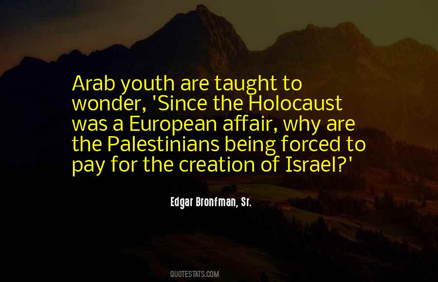 Edgar Bronfman, Sr. Quotes #1772714