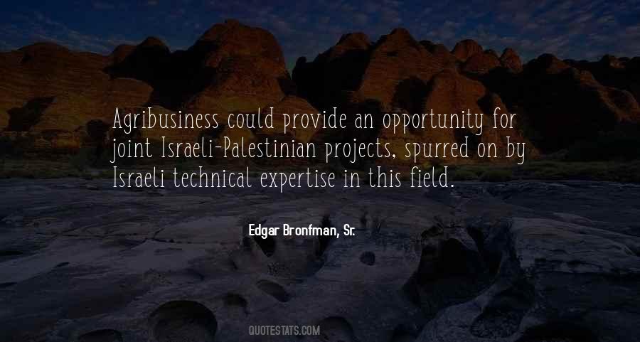 Edgar Bronfman, Sr. Quotes #447763